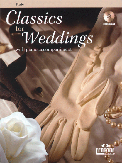 Classics for Weddings: Flute Book & Audio