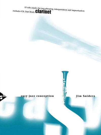 Snidero Easy Jazz Conception - Clarinet