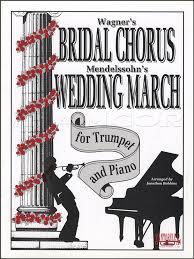 Bridal Chorus & Wedding March for Trumpet & Piano